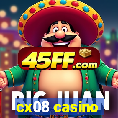 cx08 casino